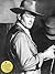 John Wayne: The Legend and the Man: An Exclusive Look Inside Duke's Archive
