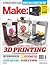Make: Ultimate Guide to 3D ...