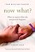 Your Wife Has Cancer, Now What?: What to Expect When the Unexpected Happens