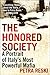The Honored Society: A Portrait of Italy's Most Powerful Mafia