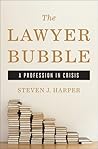 The Lawyer Bubble: A Profession in Crisis