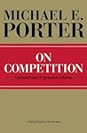 On Competition by Michael E. Porter