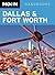 Moon Dallas & Fort Worth (Moon Handbooks)
