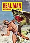 Real Man Adventures by T. Cooper