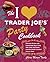 The I Love Trader Joe's Par...