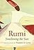 Rumi by Jalal ad-Din Muhammad ar-Rumi