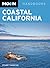 Moon Coastal California (Moon Handbooks)