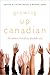Growing Up Canadian by Peter Beyer