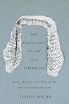 The Structures of Law and Literature: Duty, Justice, and Evil in the Cultural Imagination