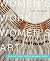 Women's Work, Women's Art: ...