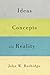 Ideas, Concepts, and Reality (McGill-Queen’s Studies in the Hist of Id) (Volume 58)