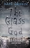 The Glass God