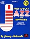 How to Play Jazz and Improvise