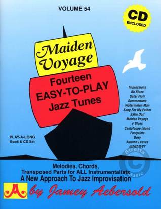 Maiden Voyage: Fourteen Easy-To-Play Jazz Tunes (Book and CD)