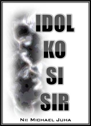 Idol Ko Si Sir