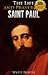The Life and Prayers of Saint Paul the Apostle