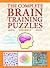 The Complete Brain Training Puzzles Volume 2