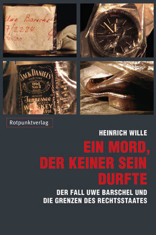 Ein Mord, der keiner sein durfte: Der Fall Uwe Barschel und die Grenzen des Rechtsstaates (Paperback)