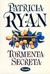 Tormenta secreta by Patricia Ryan