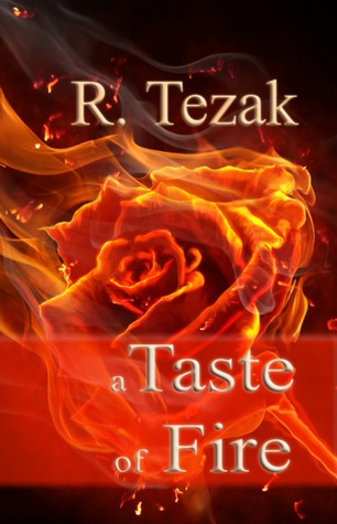 A Taste of Fire #1