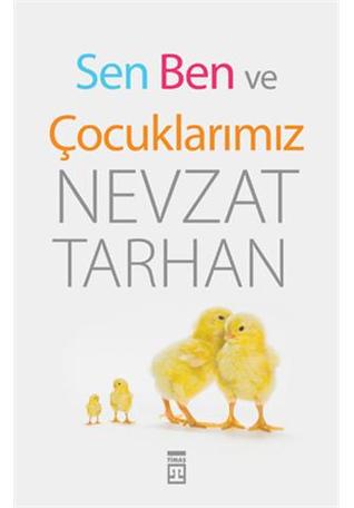 Sen Ben ve Çocuklarımız (Paperback)