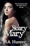 Scary Mary (Scary Mary, #1)