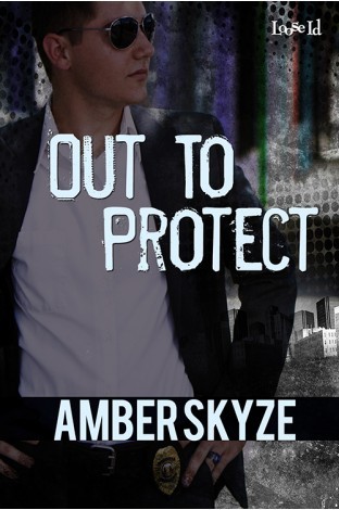 Out to Protect