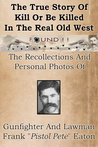 The True Story Of Kill Or Be Killed In The Real Old West