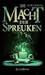 De macht der spreuken (Spellwright #2)