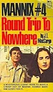 Round Trip to Nowhere
