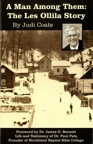 A Man Among Them: The Les Ollila Story