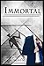 Immortal (Immortal, #1)