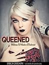 Queened (Mistress & Master of Restraint, #6) Queened (Mistress & Master of Restraint, #6)