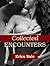 Collected Encounters