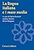 La lingua italiana e i mass media