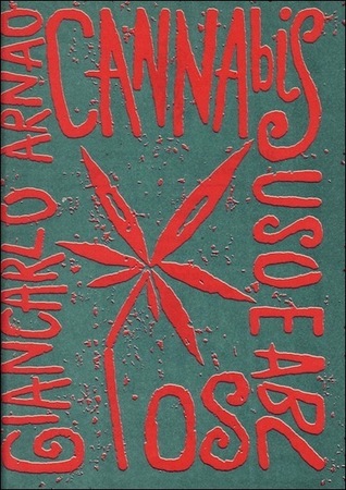 Canna/bis. Uso e abuso (Paperback)