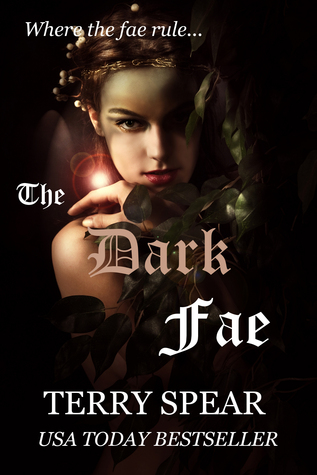 The Dark Fae (The World of Fae, #1)