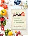 The Fresh 20: 20 ingredients = 5 healthy and delicious weeknight dinners