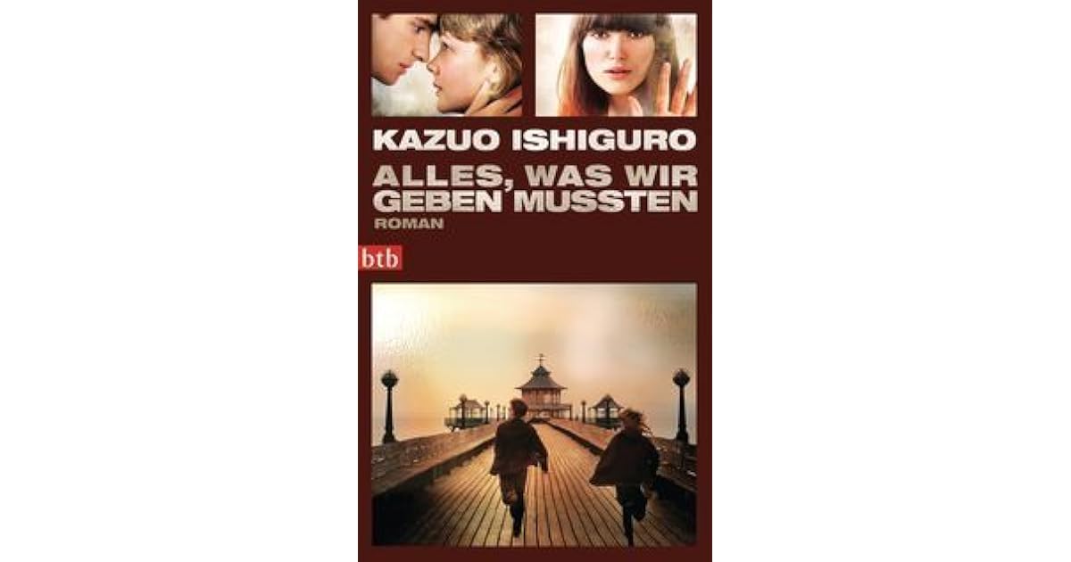 Alles Was Wir Geben Mussten Roman www.goodreads.com