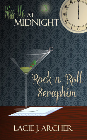 Rock n Roll Seraphim (Kindle Edition)