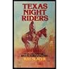 Texas Night Riders