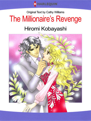 The Millionaire's Revenge (Kindle Edition)