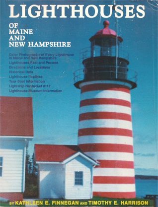 Lighthouses of Maine and New Hampshire (Paperback)