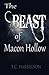 The Beast of Macon Hollow