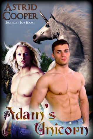 Adam's Unicorn (Birthday Boy #1)