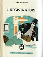 U Registraturi By Ante Kovacic