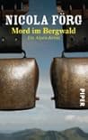 Mord im Bergwald: Ein Alpen-Krimi