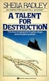 A Talent for Destruction (Inspector Quantrill, #3)
