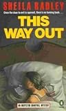 This Way Out (Inspector Quantrill, #7) This Way Out (Inspector Quantrill, #7)