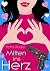 Mitten ins Herz